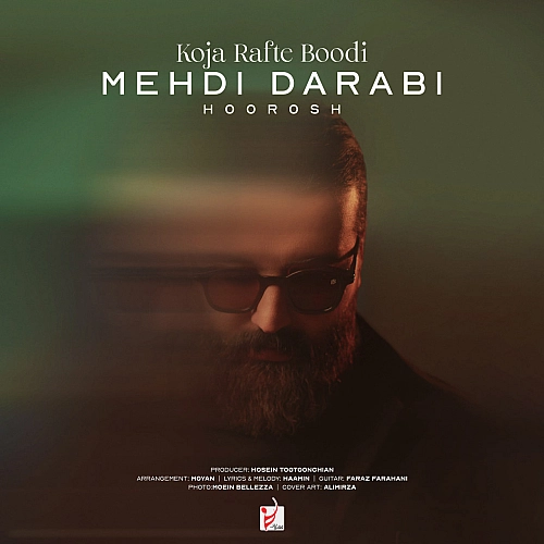 Cover artwork for Koja Rafte Boodi (mehdi Darabi) by Hoorosh Band